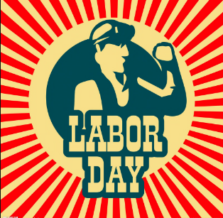 Labor Day holiday May 1st-4th ,2019